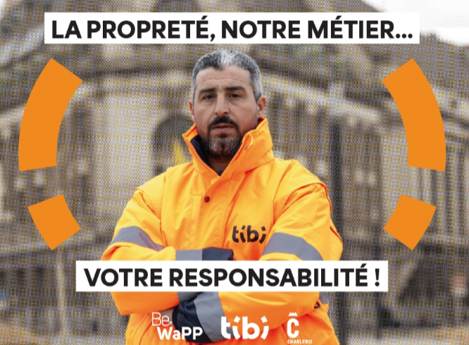 « La propreté, notre métier…VOTRE responsabilité ! », une nouvelle campagne de Tibi