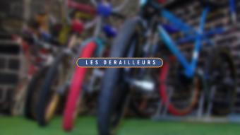 Les dérailleurs : le vélo dans tous ses états